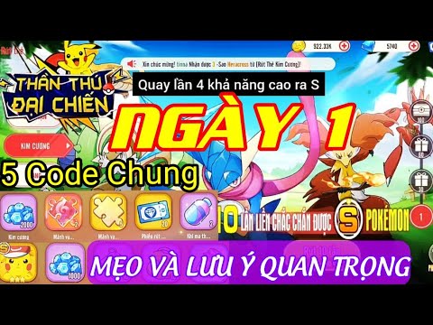 Video THẦN THÚ ĐẠI CHIẾN | [Ngày 1]: 5 Code Chung/ Tổng Hợp... - youtube
