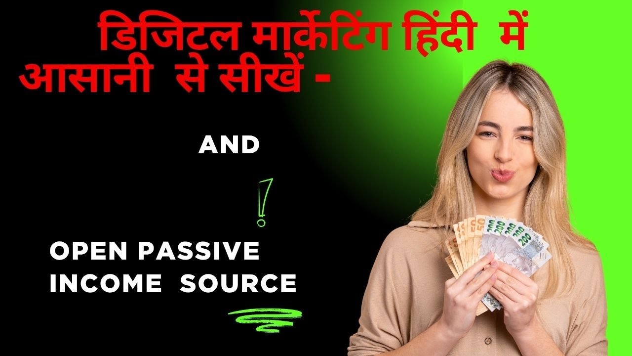 Digital Marketing Hindi Me Asani Se Sikhe.