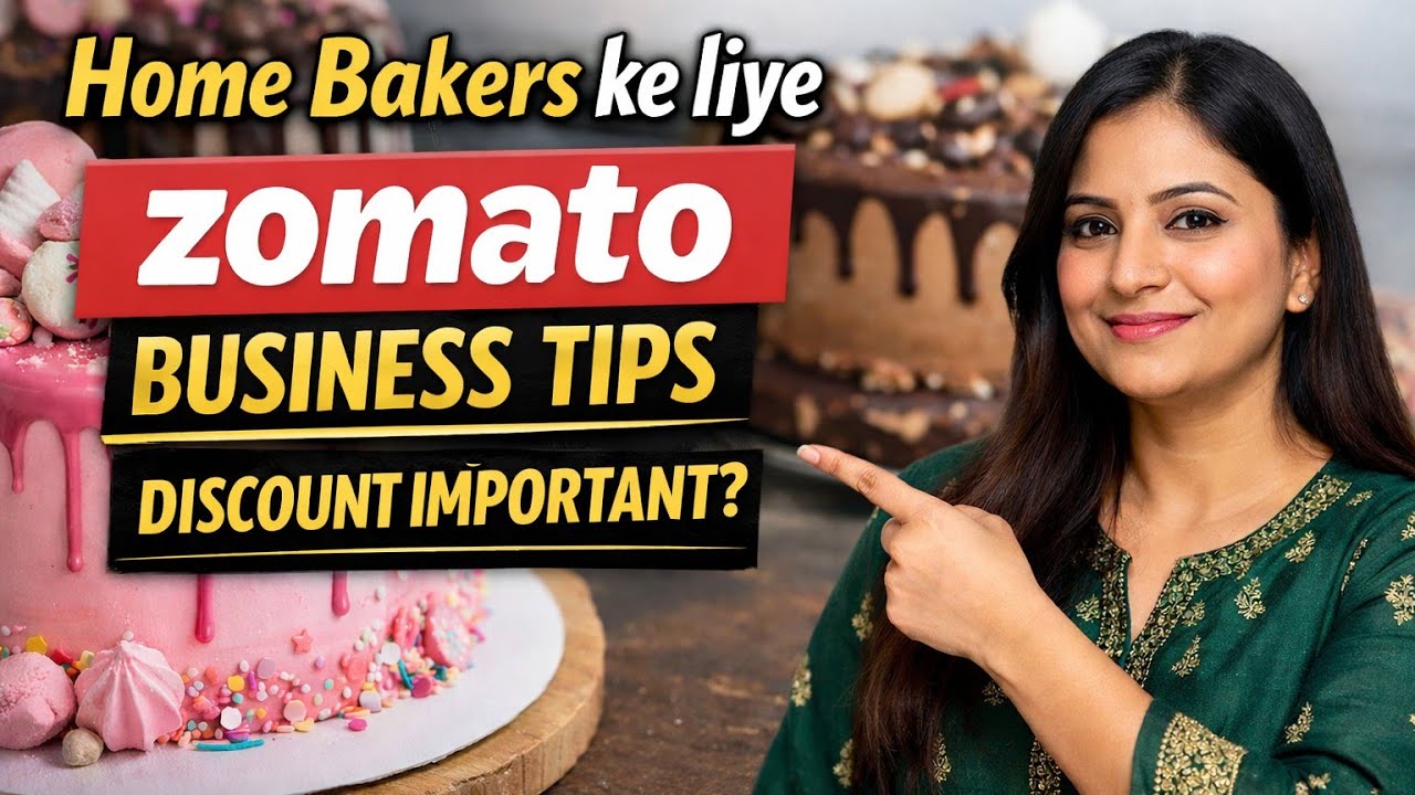 Home Bakers ke liye Zomato Business Tips | Discount kab dena chahiye ?