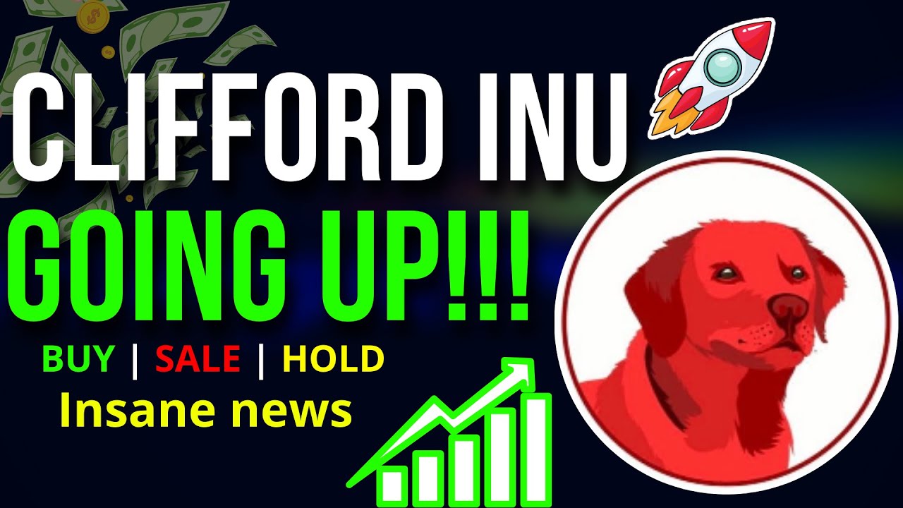 Clifford Inu Coin is Going Up!!! | CLIFF Coin News and Updates!! | Crypto  News