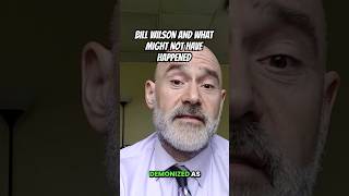 THE IRONY OF BILL WILSON'S LSD JOURNEY