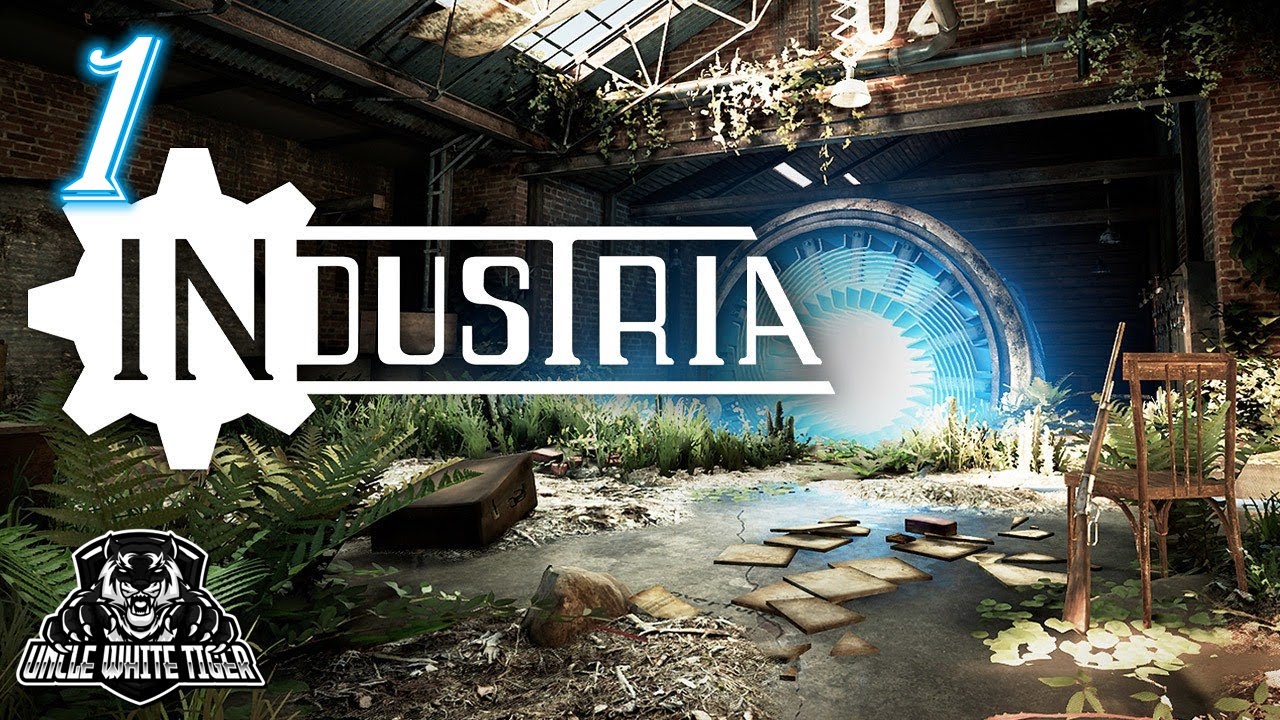 Industria Gameplay Walkthrough | RTX 3090 OC | Part 1 |  Uncle WhiteTiger Games | No Commentary