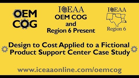Design to Cost Applied to a Fictional Product Support Center Case Study