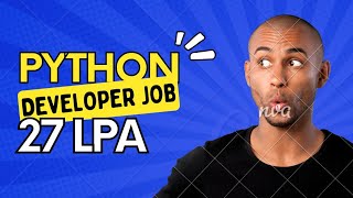 Python Developer Job Freshers | Salary 27 LPA | Python In Telugu