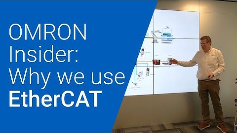 OMRON Insider: Why we use EtherCAT