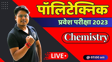 Polytechnic Entrance Exam 2023 | Polytechnic Chemistry Live Class | Polytechnic Most Important Que