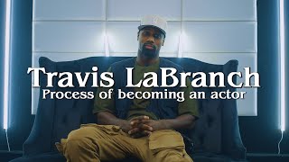 Travis LaBranch talks about his childhood, acting, and his love for cooking X UNCENSORED WISDOM