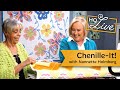 HQ Live - September 2019 - Chenille-It! with Nannette Holmberg