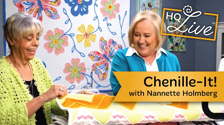 HQ Live - September 2019 - Chenille-It! with Nanne...