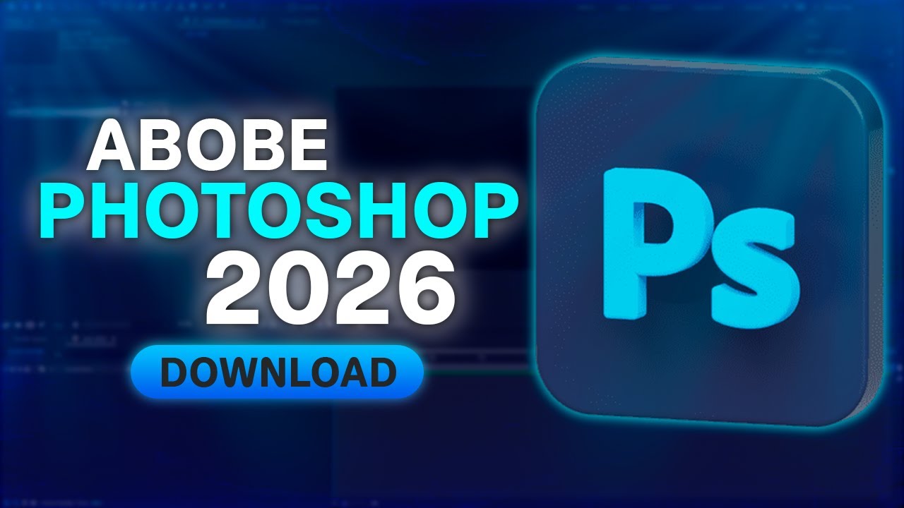 ✅ ADOBE PHOTOSHOP FREE DOWNLOAD / PHOTOSHOP CRACK 2026 / PHOTOSHOP FOR PC & MAC / WITH AI