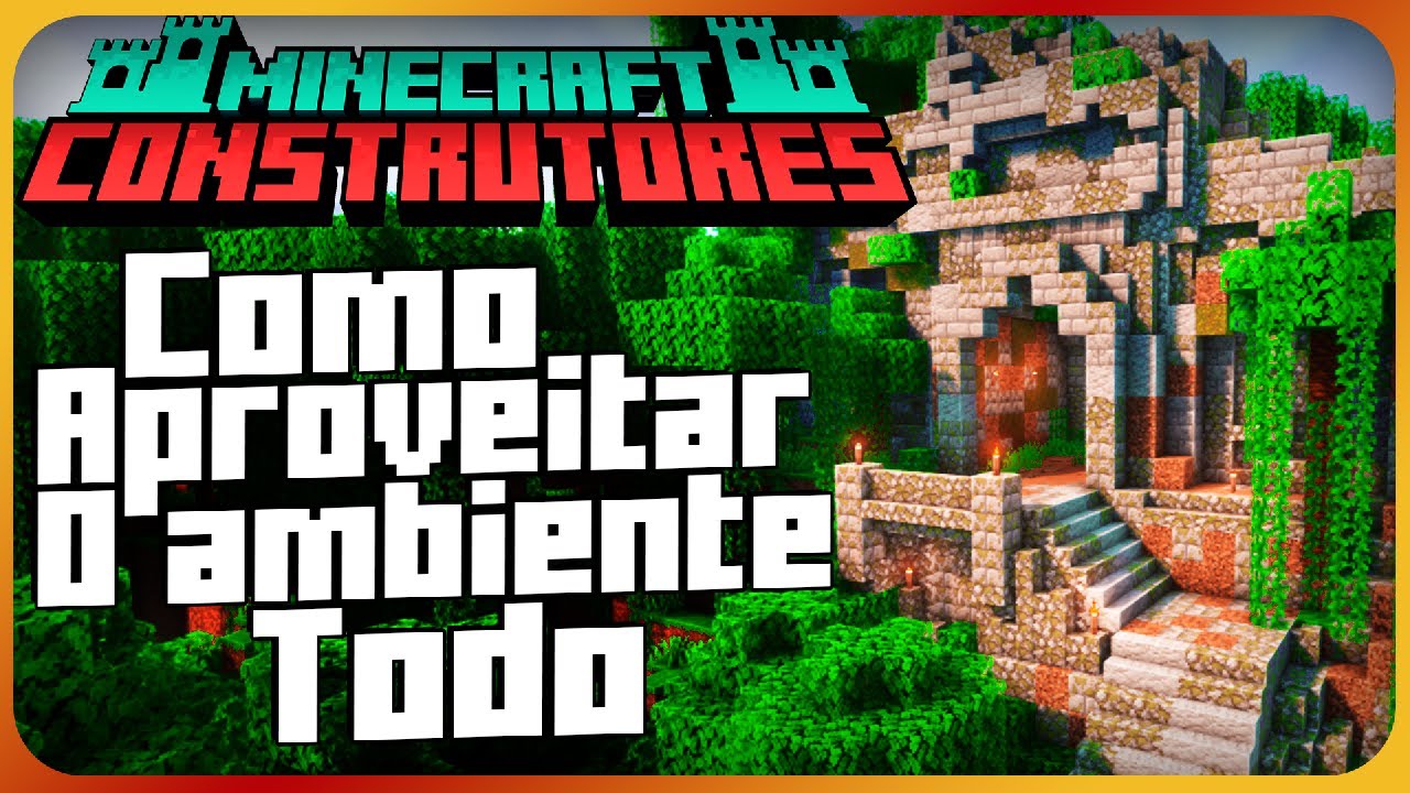 COMO FAZER UMA CONSTRUÇÃO SEM MEXER NO AMBIENTE EM VOLTA - Minecraft ...