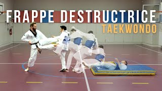 Faire un coup de pied destructeur | Taekwondo