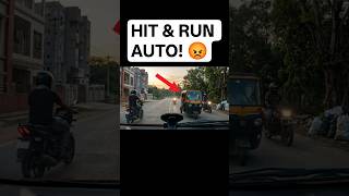 Auto Driver Hit and Run Away! Caught on Dashcam 🚨 #shorts