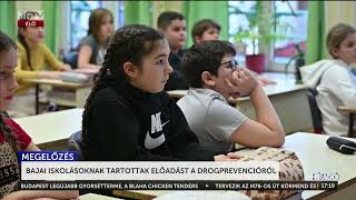 Bajai iskolásoknak tartottak előadást a drogprevencióról - HírTV