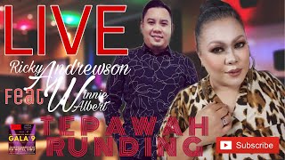 Ricky FT Winnie TEPAWAH RUNDING |Gala|