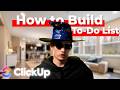 How to Make a ClickUp To Do List (UPDATED AUGUST 2025)