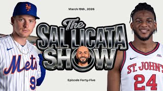 The Sal Licata Show: Episode 45— Has March Madness lost its juice? Mougey, Carson Benge, and MORE!
