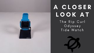 A Closer Look at the Rip Curl Odyssey Tide Watch