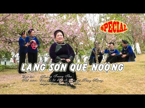 Video Lạng Sơn Quê noọng, bài then về Lạng Sơn được yêu... - youtube