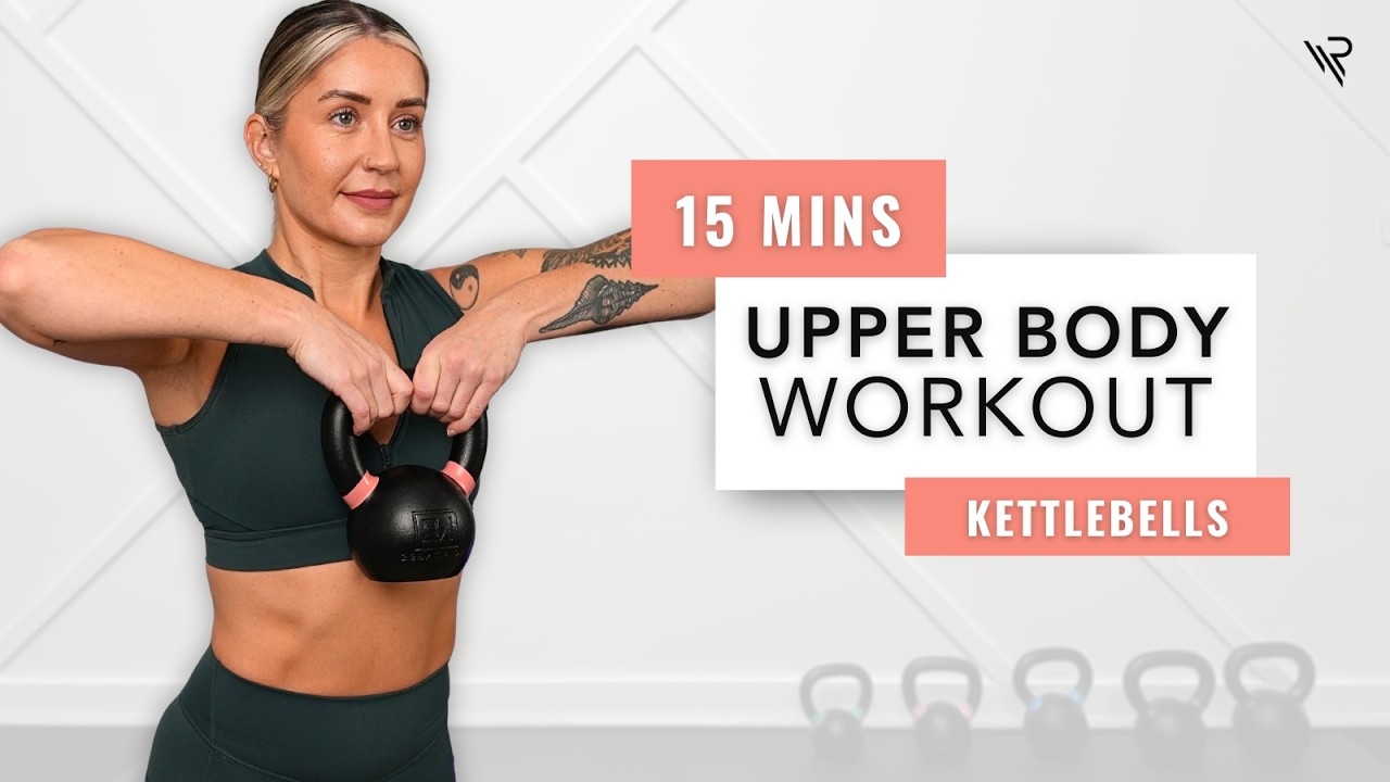 15 Min Upper Body Kettlebell Workout