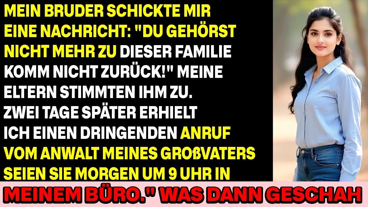 Mein Bruder warf mich per Chat aus der Familie – zwei Tage später erbte ich alles.