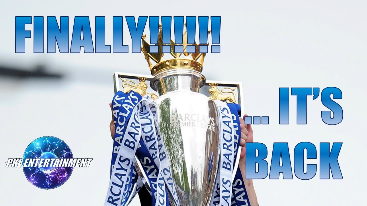 PREMIER LEAGUE FOOTBALL RESTART ON JUNE 17TH Thoughts YouTube