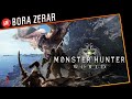 Monster Hunter: World #EP32 - Bora Zerar