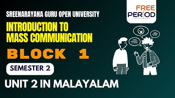 Introduction to Mass Communication | Unit 2 | SGOU | Semester 2 | In Malayalam