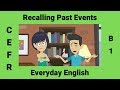 ESL Conversation About the Past