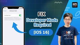 FIX "Developer Mode Required"  [iOS 16]