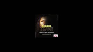 Subana Madut_Naquartz ft Simple Tasin & JAYREX (2022)