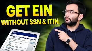 How to Apply for an EIN without SSN or ITIN