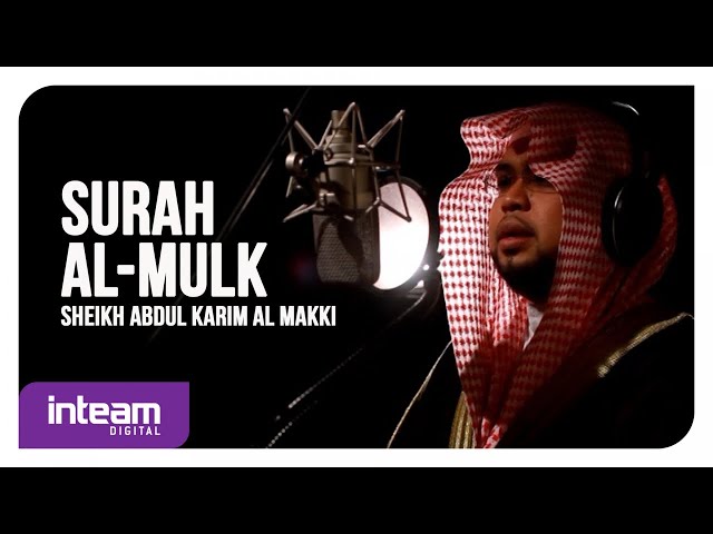 Sheikh Abdul Karim Al-Makki • Surah Al-Mulk | سورة الملك class=
