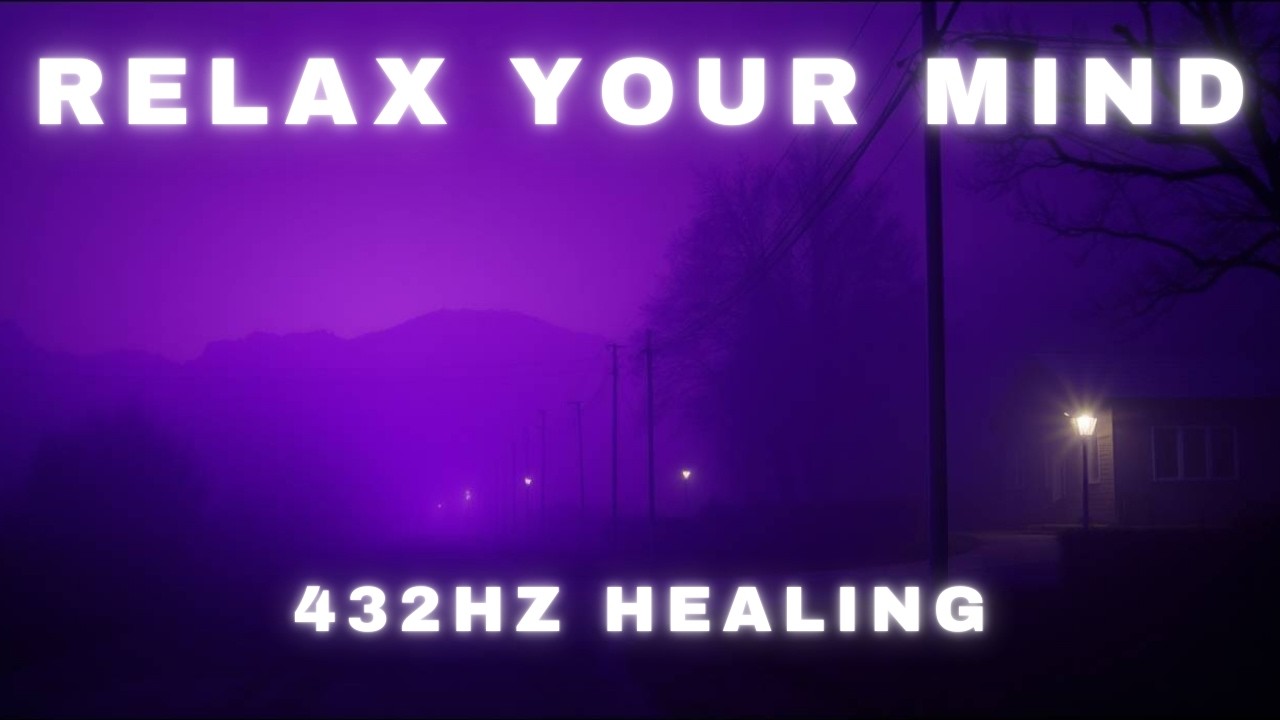 Calming Music for Deep Focus 🎶 | Real 432Hz Healing Atmosphere