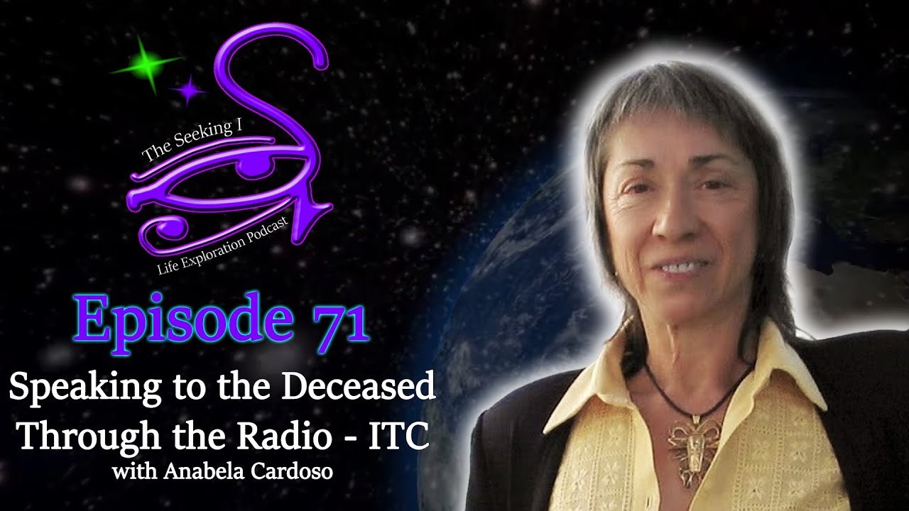 Speaking with the Dead Through the Radio with Anabela Cardoso / Seeking I