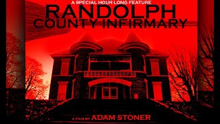 Randolph County Infirmary (RueCrewINK Special)