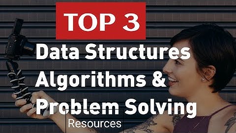 How to improve your Data Structures, Algorithms & Problem Solving Skills | Data Structurs Algorithms