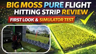 Big Moss Golf Mats - Pure Flight Hitting Strip First Look &amp; Review