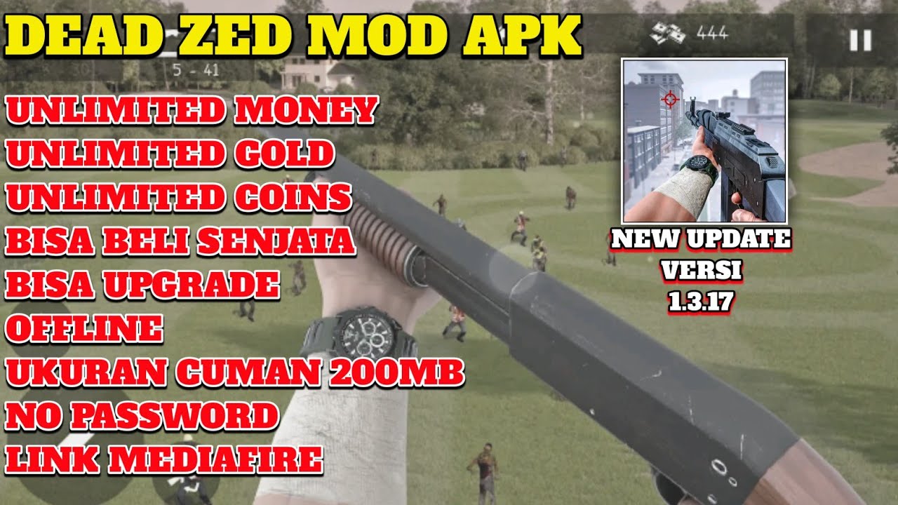 Dead zed mod apk terbaru versi 1.3.17 new update mod