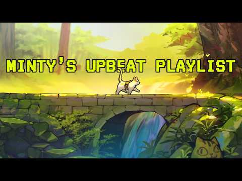 Minty's Upbeat Playlist