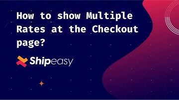 Can I Show MULTIPLE Shipping Rates at Checkout? Best Shopify Shipping Rates Calculator App: Shipeasy