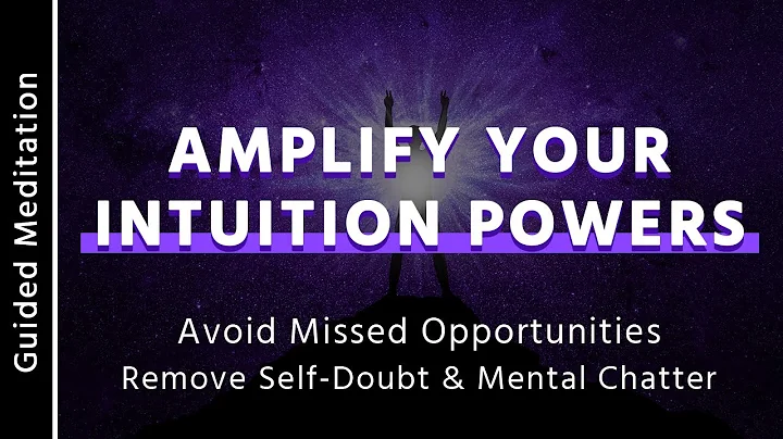 Amplify Your Intuition Powers | Guided Visualization Meditation