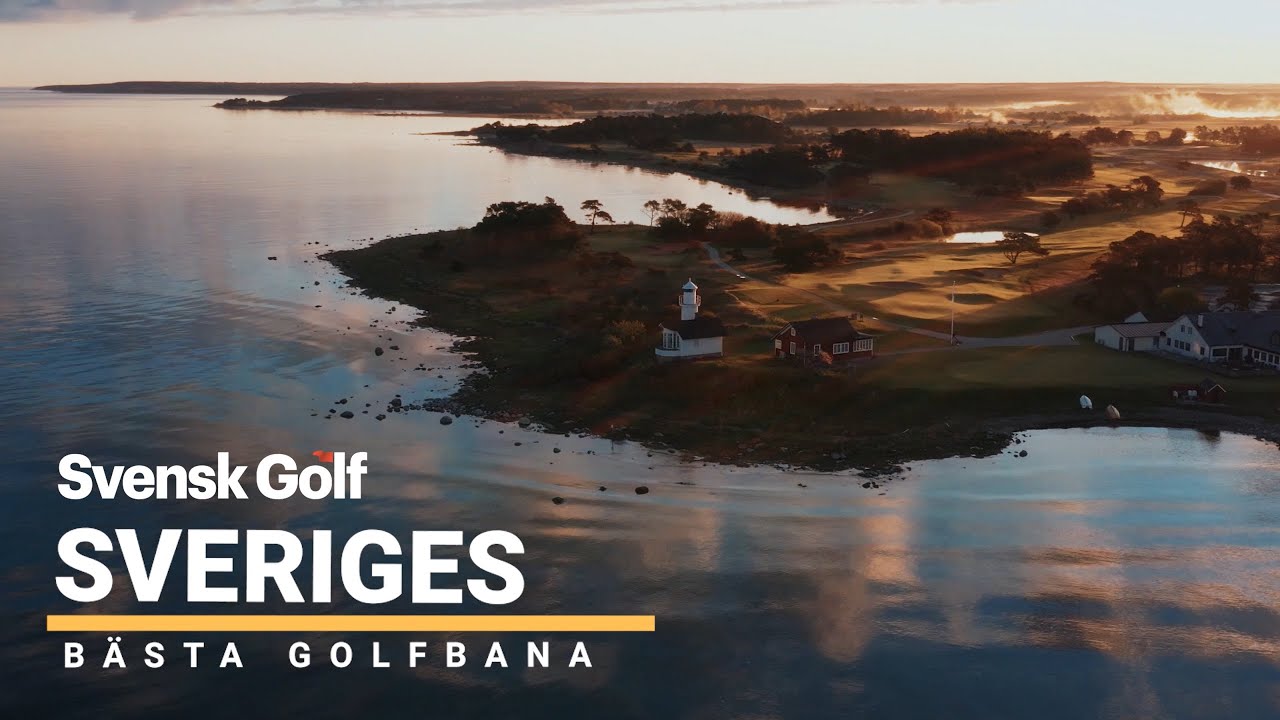 Därför är det här Sveriges bästa golfbana