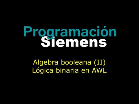 Curso de programación en S7 (VI) Lógica binaria en AWL