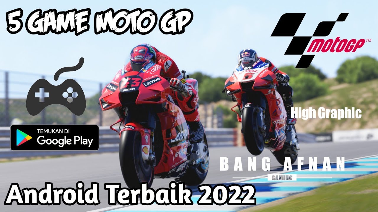 5 GAME MOTO GP TERBAIK 2023 GAME MOTO GP HD