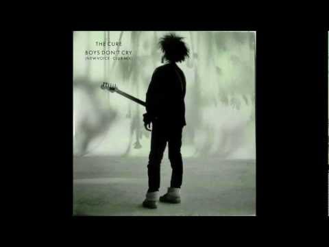 The Cure Boys Don T Cry New Voice New Mix 1986 