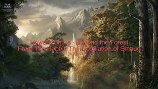 Howard Shore - Beyond the Forest (Desolation of Smaug OST)