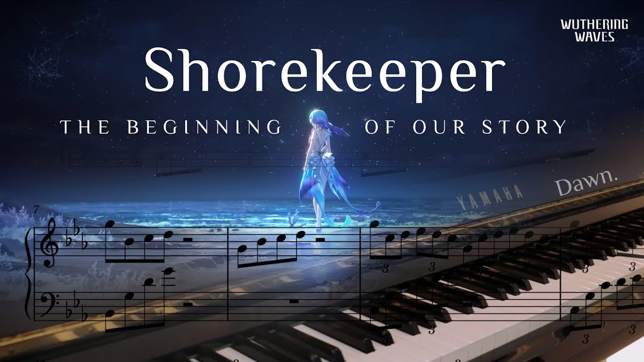 The Shorekeeper - The Beginning of Our Story Piano Arrangement | Wuthering Waves