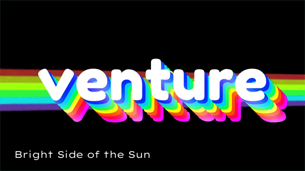 Guarda Venture (Bright Side of the Sun) su YouTube Guarda Venture (Bright Side of the Sun) su YouTube