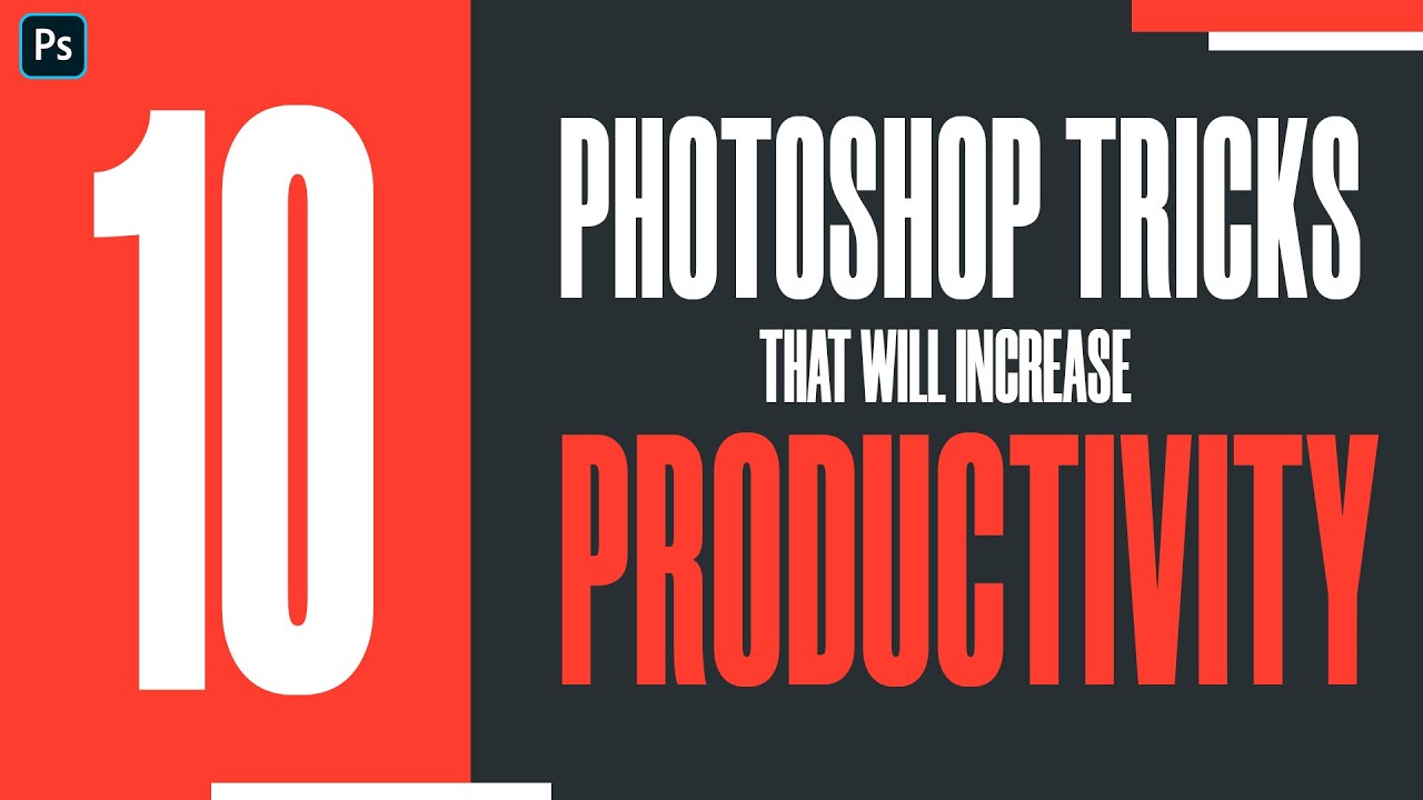 10 Photoshop Tips to Increase Productivity - YouTube